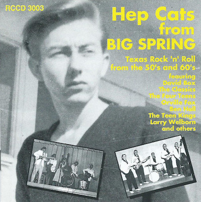 V.A. - Hep Cats From Big Spring : Texas Rock 'n' Roll